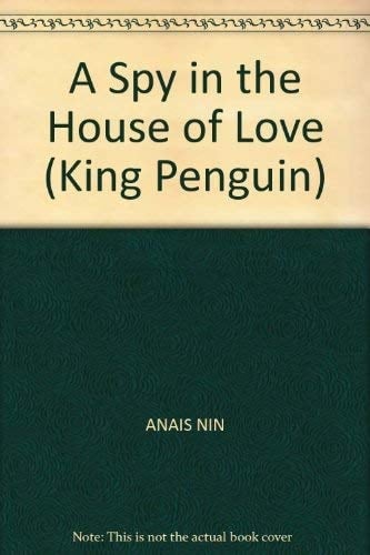 A Spy in the House of Love (King Penguin)