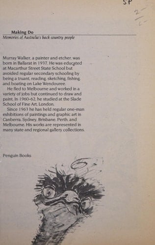 Making do: Memories of Australia's back country people (An Australian original)