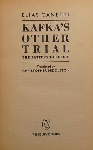 Kafka's Other Trial the Letters to Felice