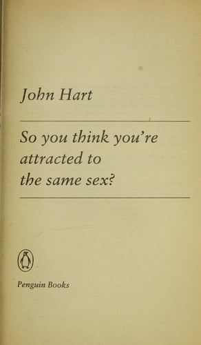 So You Think You're Attracted to the Same Sex? (Penguin Health Care & Fitness)