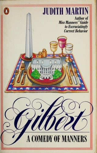 Gilbert: A Comedy of Manners