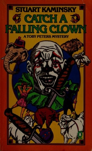 Catch a Falling Clown (A Toby Peters Mystery)