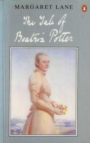The Tale of Beatrix Potter: A Biography