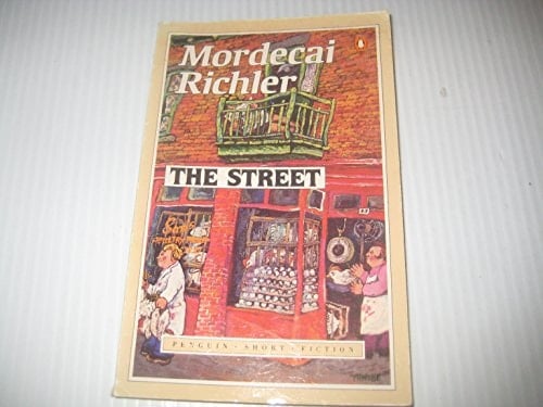 The Street: Stories And Memoirs From St Urbain Street