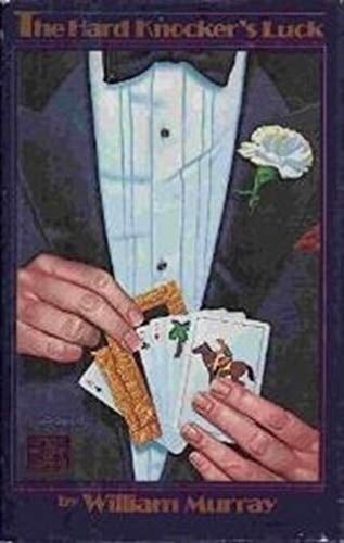 Hard Knocker's Luck