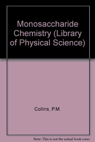 Monosaccharide Chemistry