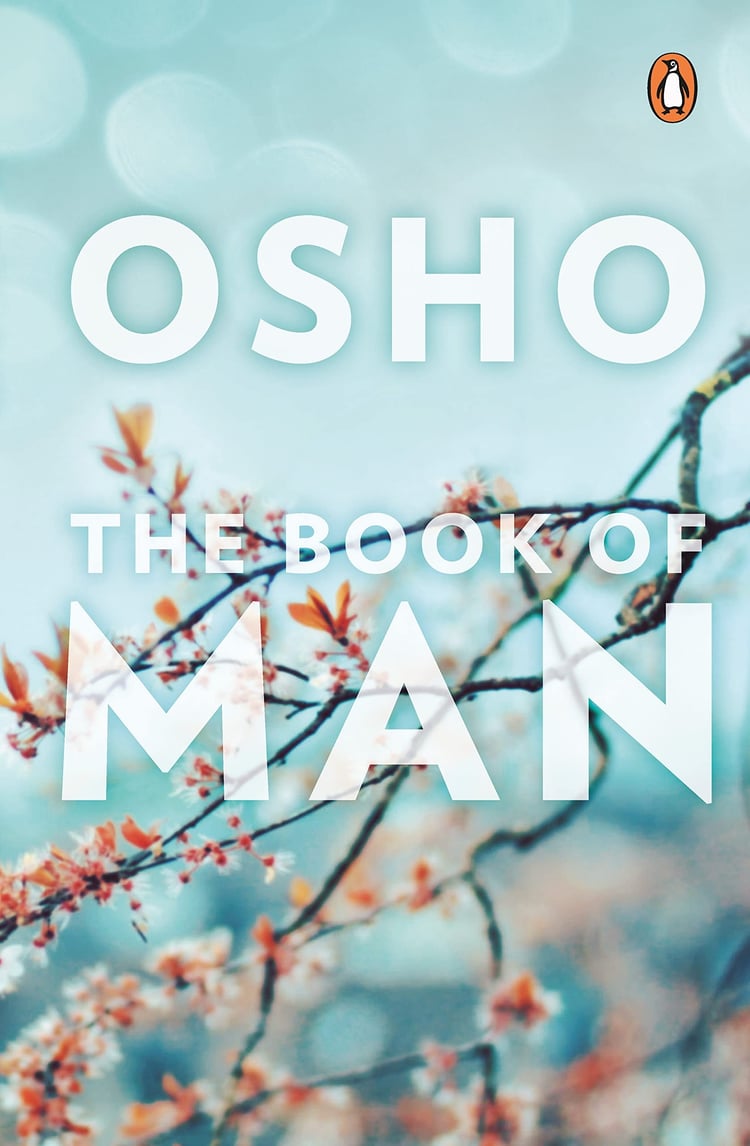 Book of Man [Paperback] [Jan 01, 2013] Osho