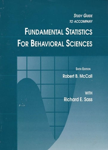 Study Guide to Accompany Fundamental Statistics for Behavioral Sciences, Sixth Edition