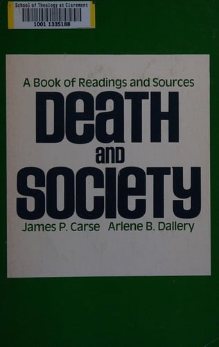 Death and Society: A Book of Readings and Sources