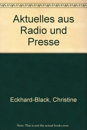 Aktuelles Aus Radio und Presse
