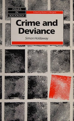 Crime and Deviance