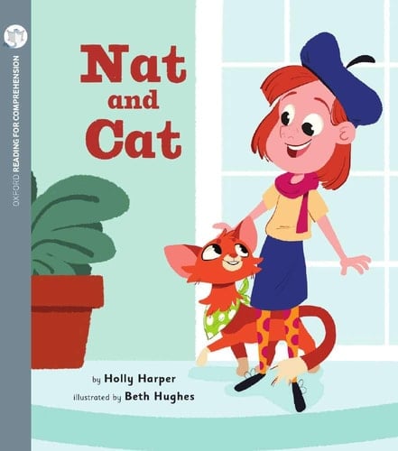 Nat and Cat: Oxford Level 3: Pack of 6 (Oxford Reading for Comprehension)