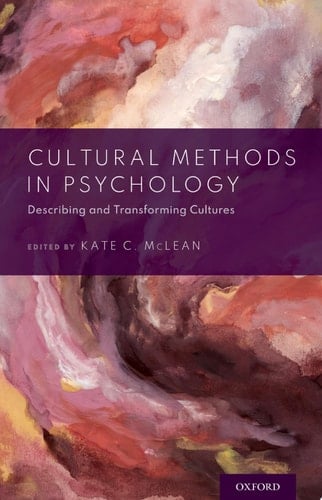 Cultural Methods in Psychology: Describing and Transforming Cultures