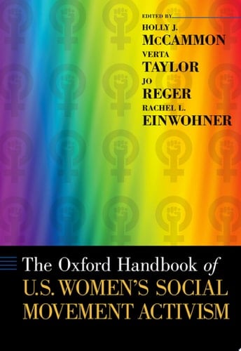 The Oxford Handbook of U.S. Women's Social Movement Activism (Oxford Handbooks)