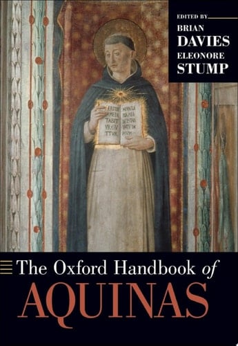 The Oxford Handbook of Aquinas (Oxford Handbooks)