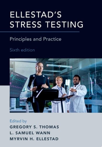 Ellestad's Stress Testing: Principles and Practice