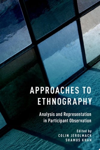 Approaches To Ethnography