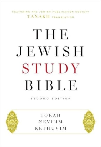 The Jewish Study Bible: Second Edition