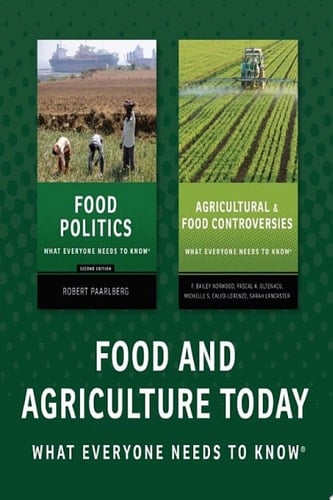 Food And Agriculture: What Everyone Needs To Know