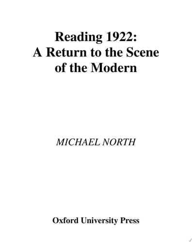 Reading 1922: A Return to the Scene of the Modern