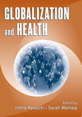 GLOBALIZATION AND HEALTH C