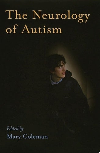 The Neurology of Autism
