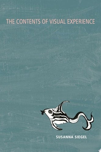 The Contents of Visual Experience (Philosophy of Mind)