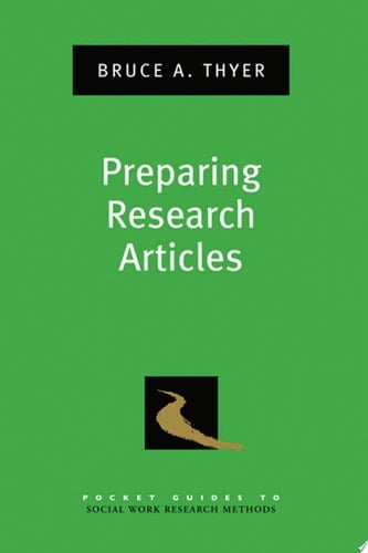 Preparing Research Articles (Pocket Guide to Social Work Research Methods)