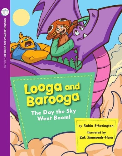 Looga & Barooga:The Sky Went Boom (Pack of 6 with Comprehension Card)