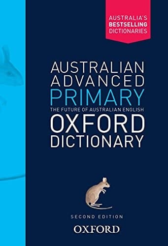 Australian Advanced Primary Oxford Dictionary