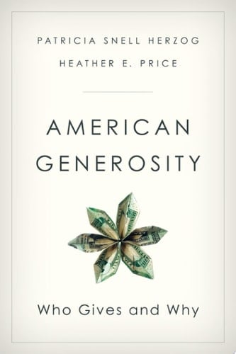 American Generosity: Who Gives and Why