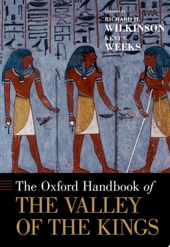 The Oxford Handbook of the Valley of the Kings (Oxford Handbooks)