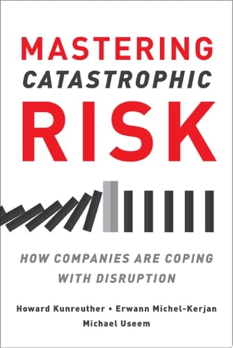 Mastering Catastrophic Risk