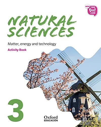 New Think Do Learn Natural Sciences 3 Module 3. Matter, energy and technology. Activity Book