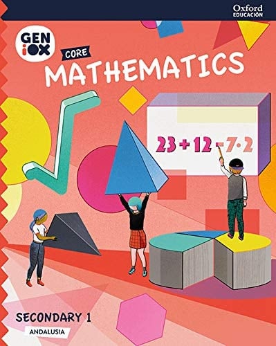 Mathematics 1º ESO. GENiOX Core Book (Andalusia)