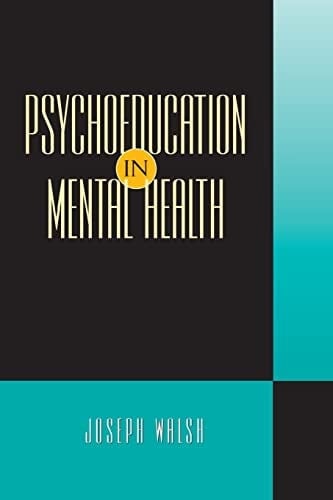 Psychoeducation in Mental Health
