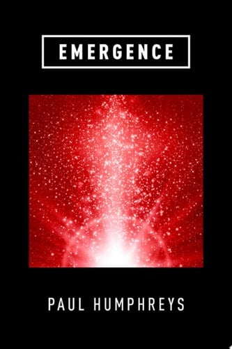 Emergence: A Philosophical Account