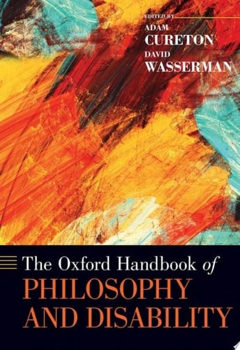The Oxford Handbook Of Philosophy And Disability