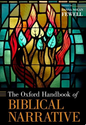 The Oxford Handbook of Biblical Narrative (Oxford Handbooks)