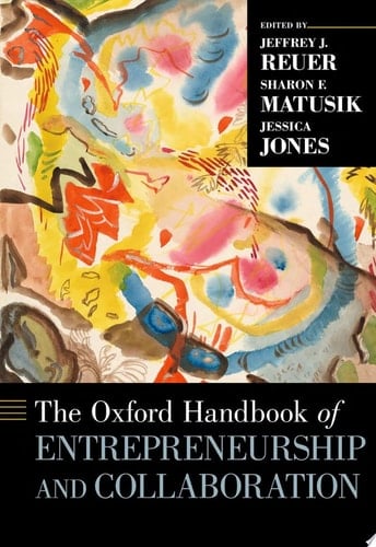 The Oxford Handbook of Entrepreneurship and Collaboration (Oxford Handbooks)