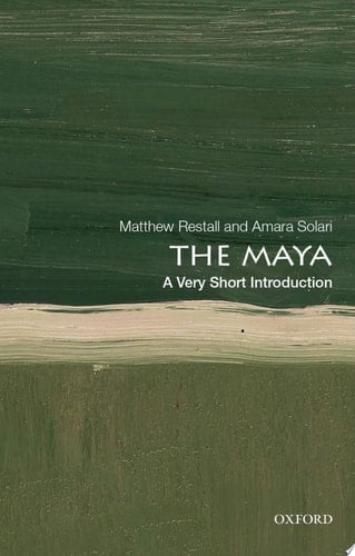 The Maya: A Very Short Introduction