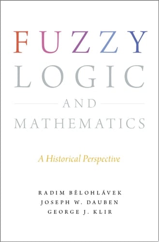 Fuzzy Logic and Mathematics: A Historical Perspective