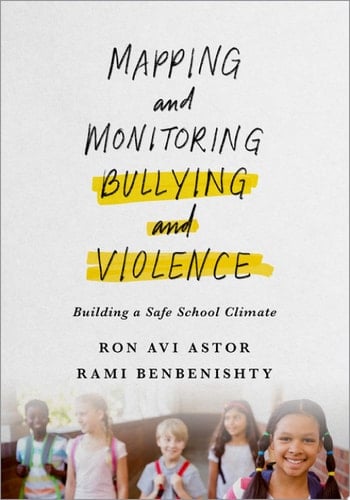 Mapping And Monitoring Bullying And Violence