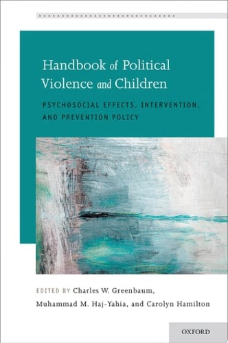 Handbook Of Political Violence And Children