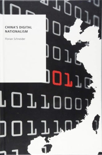 China's Digital Nationalism (Oxford Studies in Digital Politics)