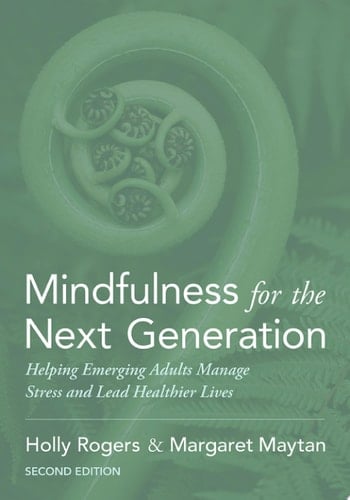 Mindfulness For The Next Generation