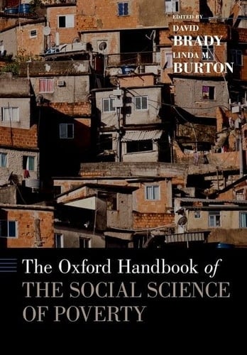 The Oxford Handbook of the Social Science of Poverty (Oxford Handbooks)