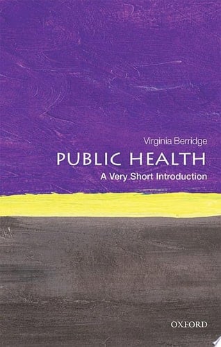 Public Health: A Very Short Introduction