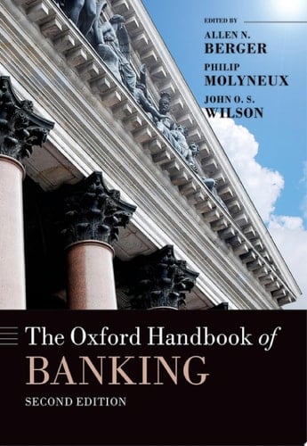 The Oxford Handbook Of Banking, Second Edition