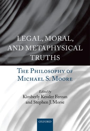 Legal, Moral, And Metaphysical Truths